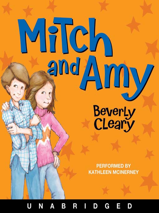 Title details for Mitch and Amy by Beverly Cleary - Wait list